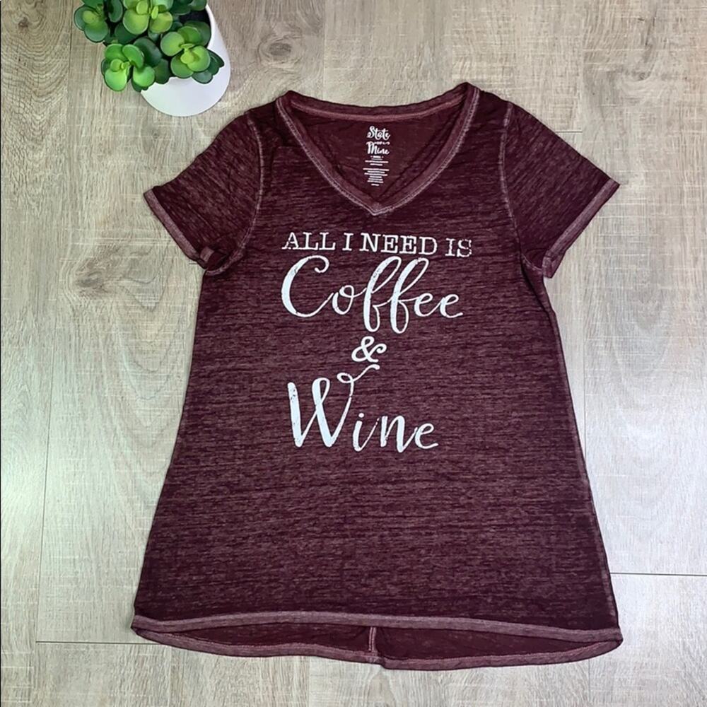 STATE OF MINE Women's Burgundy 'All I Need Is Coffee & Wine' T-Shirt